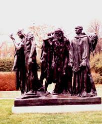 The Burghers of Calais, by Auguste Rodin
